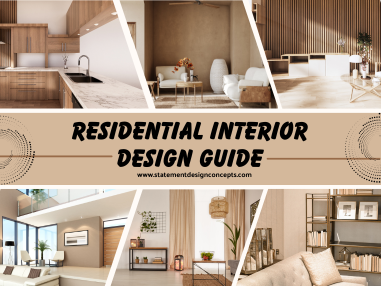 Your Residential Interior Design Guide to a Beautiful Home
