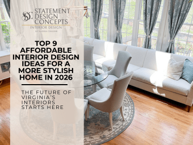 Top 9 Affordable Interior Design Ideas for a More Stylish Home in 2026