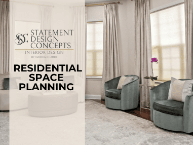 How Residential Space Planning Changes the Way You Use Your Home