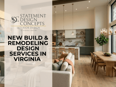 New Build & Remodeling Design Services in Virginia — What to Know Before You