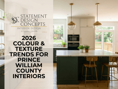 2026 Colour & Texture Trends for Prince William County Interiors